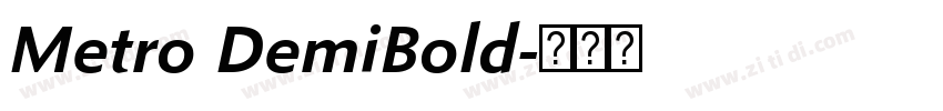 Metro DemiBold字体转换 Metro DemiBold字体转换